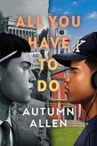 All You Have To Do (eBook, ePUB)