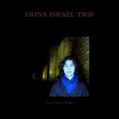 Erina Israel Trip - Kaika, Erina Denise