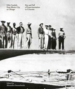 Cover Félix Candela from Mexico City to Chicago