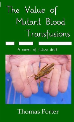 Cover The Value of Mutant Blood Transfusions