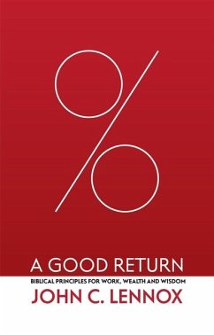 A Good Return - Lennox, John C.