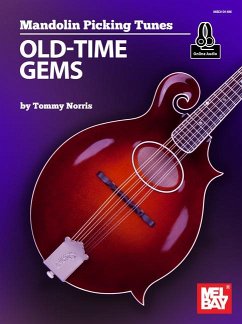 Mandolin Picking Tunes - Old-Time Gems - Norris, Tommy