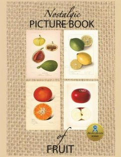 Nostalgic Picture Book of Fruit - Series, Nana's Books; Klier, Laurette