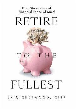 Retire to the Fullest - Chetwood CFP®, Eric