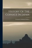 History Of The Coinage In Japan