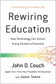 Rewiring Education: How Technology Can Unlock Every Student's Potential