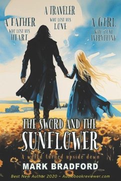 The Sword and the Sunflower - Bradford, Mark
