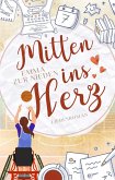 Mitten ins Herz (eBook, ePUB)