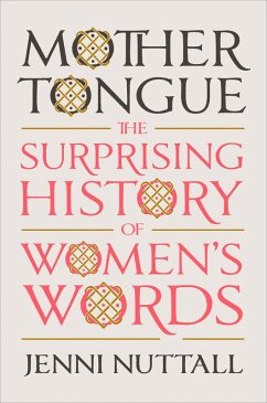 Mother Tongue (eBook, ePUB) - Nuttall, Jenni