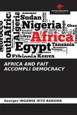 AFRICA AND FAIT ACCOMPLI DEMOCRACY