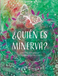 ¿Quién es Minerva? - Alvarado Montané, Pilar