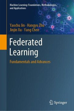 Federated Learning (eBook, PDF) - Jin, Yaochu; Zhu, Hangyu; Xu, Jinjin; Chen, Yang