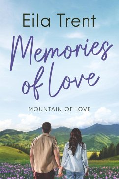 Cover Memories of Love (Mountain of Love, #1) (eBook, ePUB)
