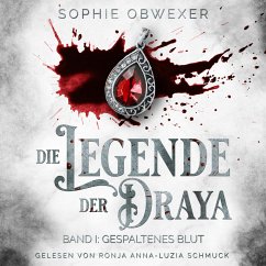 Die Legende der Draya (MP3-Download) - Obwexer, Sophie