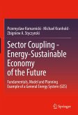 Sector Coupling - Energy-Sustainable Economy of the Future (eBook, PDF)