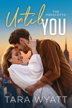 Cover Until You (The Prescotts, #8) (eBook, ePUB)