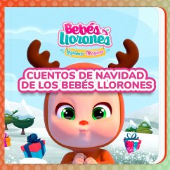 Cuentos de Navidad de los Bebés Llorones (en Castellano) (MP3-Download) - Bebés Llorones; Kitoons en Español