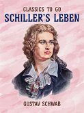 Schiller's Leben (eBook, ePUB)