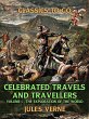 Celebrated Travels And Travellers... - Bild 1