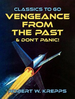 Cover Vengeance From the Past & Don't Panic! (eBook, ePUB)