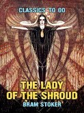 The Lady Of The Shroud (eBook, ePUB)