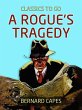 A Rogue's Tragedy (eBook, ePUB) - Bild 1