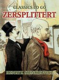Zersplittert (eBook, ePUB) Zersplittert (eBook, ePUB)