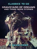 Graveyard Of Dreams and three more stories (eBook, ePUB)