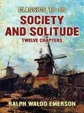 Society and Solitude Twelve Chapters (eBook, ePUB)