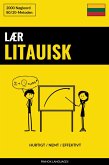 Lær Litauisk - Hurtigt / Nemt / Effektivt (eBook, ePUB)