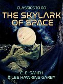 The Skylark of Space (eBook, ePUB)