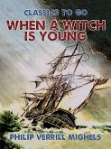 When a Witch is Young (eBook, ePUB)