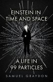 Einstein in Time and Space (eBook, ePUB)
