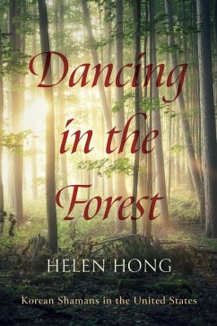 Dancing in the Forest (eBook, ePUB) - Hong, Helen