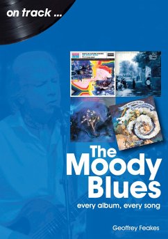 The Moody Blues (eBook, ePUB) - Feakes, Geoffrey