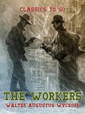 The Workers (eBook, ePUB)