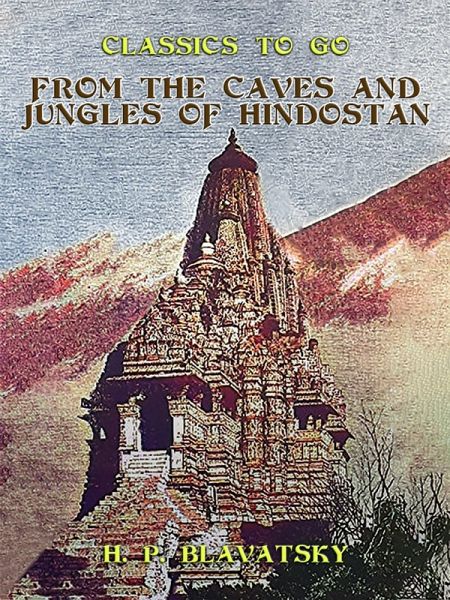 From the Caves and Jungles of Hindostan (eBook, ePUB)