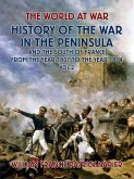 History of the War in the Peninsular and the South of France from the Year 1807 to the Year 1814 Vol. 2 (eBook, ePUB)