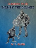 Told by the Colonel (eBook, ePUB)