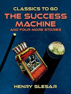 Cover The Success Machine and four more stories (eBook, ePUB)