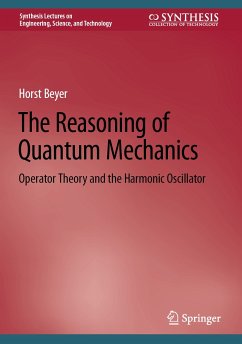 The Reasoning of Quantum Mechanics (eBook, PDF) - Beyer, Horst