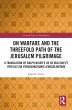On Warfare and the Threefold Path of... - Bild 1