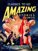 Amazing Stories Volume 130 (eBook, ePUB) Amazing Stories Volume 130 (eBook, ePUB)