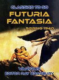 Futuria Fantasia, Spring 1940 (eBook, ePUB)