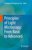 Principles of Light Microscopy: From Basic to Advanced (eBook, PDF)