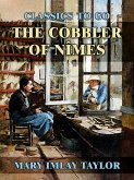 The Cobbler of Nîmes (eBook, ePUB)
