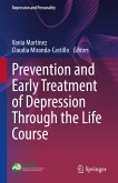 Prevention and Early Treatment of Depression Through the Life Course (eBook, PDF)