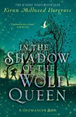 In the Shadow of the Wolf Queen (eBook, ePUB)