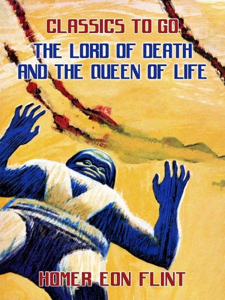 The Lord of Death and the Queen of Life (eBook, ePUB)
