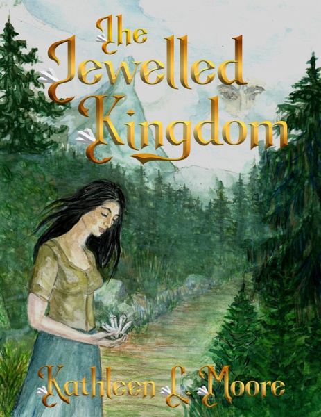 The Jewelled Kingdom (The Jewelled Kingdom- Book 1, #1) (eBook, ePUB) The Jewelled Kingdom (The Jewelled Kingdom- Book 1, #1) (eBook, ePUB)